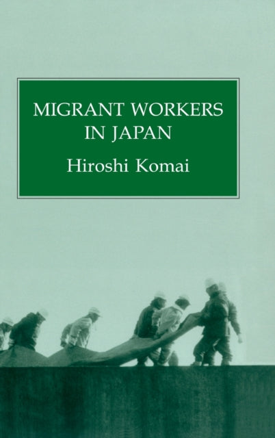 Book cover of: Migrant Workers In Japan