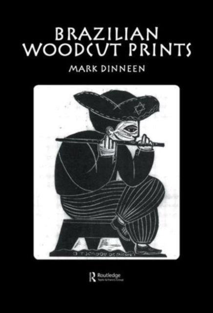 Book cover of: Brazilian Woodcut Prints