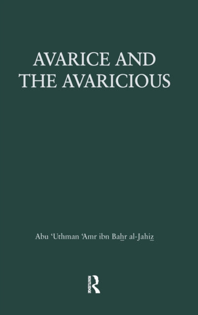 Book cover of: Avarice & The Avaricious. By: Jāḥiẓ