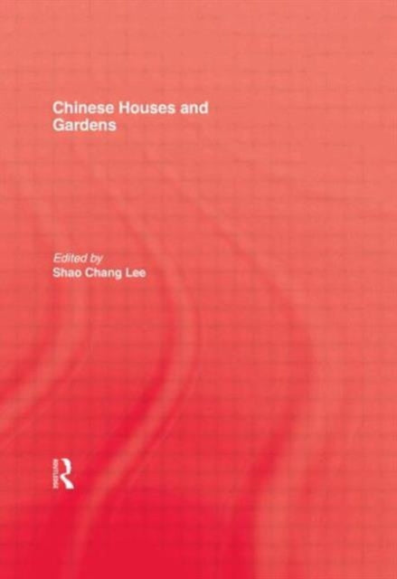 Book cover of: Chinese Houses and Gardens. By: Henry Inn