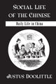 Book cover of: Social Life Of The Chinese