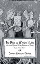 Book cover of: Book Of Women's Love. By: Carmen Caballero Navas