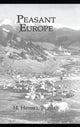 Book cover of: Peasant Europe. By: H. Hessell. Tiltman