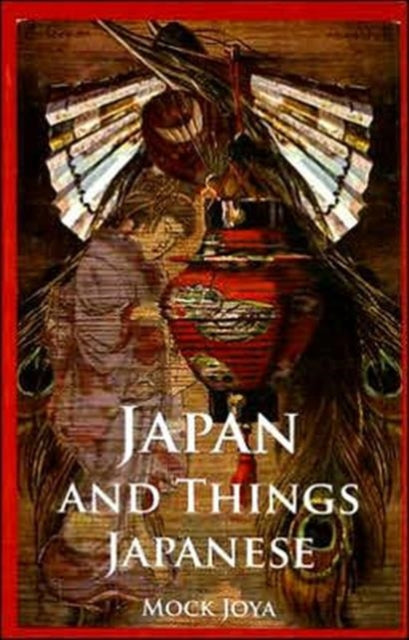 Book cover of: Japan And Things Japanese. By: Ato Quayson