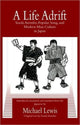 Book cover of: Life Adrift. By: Soeda, Azenbō, Michael Lewis