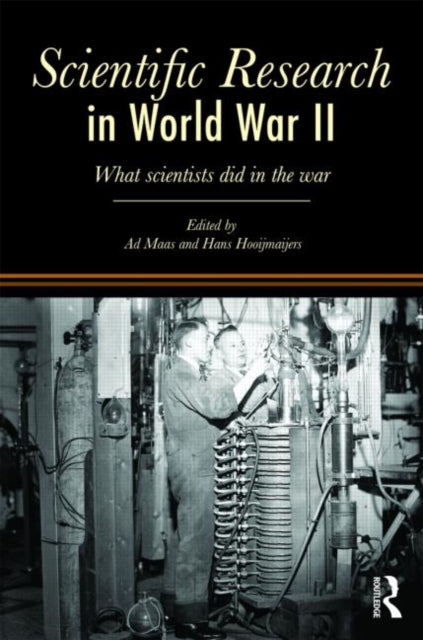 Book cover of: Scientific Research In World War II. By: James Hogg, Ad Haas