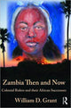 Book cover of: Zambia Then And Now. By: William Grant, James Hogg