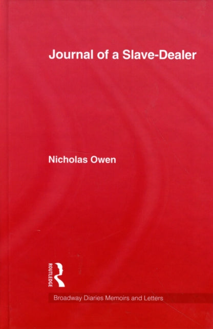Book cover of: Journal Of A Slave-Dealer. By: James Hogg