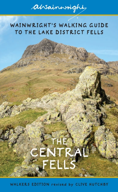 Book cover of: Central Fells (Walkers Edition). By: Alfred Wainwright