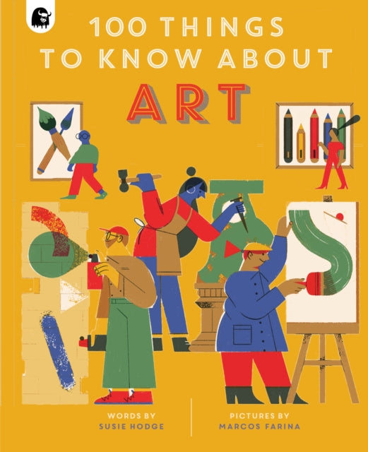 Book cover of: 100 Things to Know About Art. By: HODGE, SUSIE