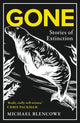 Book cover of: Gone. By: Michael Blencowe