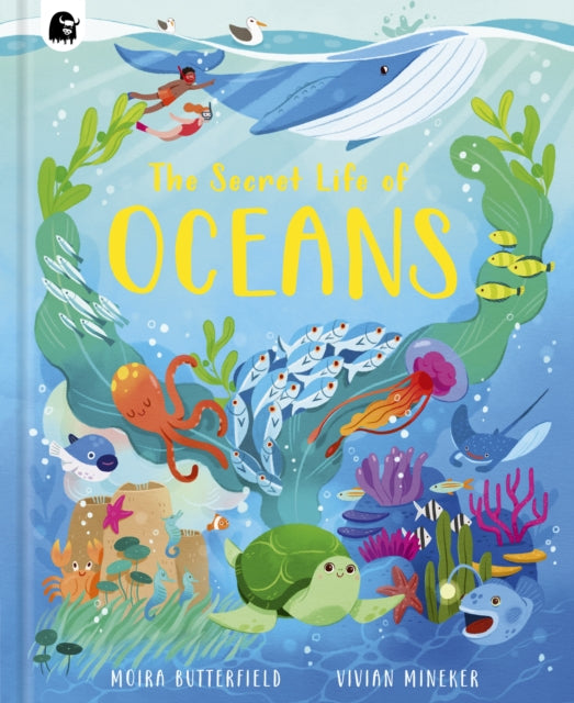 Book cover of: Secret Life of Oceans. By: MOIRA BUTTERFIELD