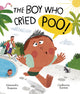 Book cover of: Boy Who Cried Poo. By: Alessandra Requena