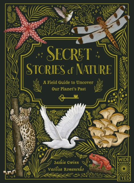 Book cover of: Secret Stories of Nature. By: Saskia Gwinn