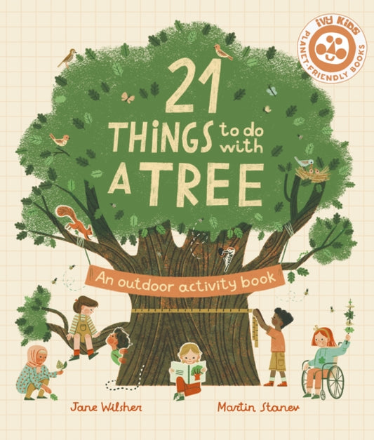 Book cover of: 21 Things to Do With a Tree. By: WILSHER, JANE