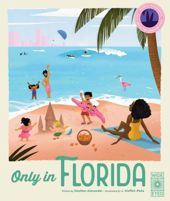 Book cover of: Only in Florida. By: Heather Alexander