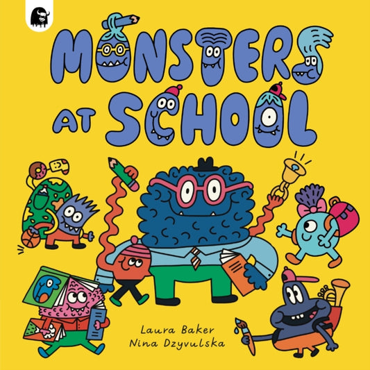 Monsters at School 9780711286603 Laura Baker