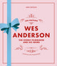 Wes Anderson, The Iconic Filmmaker and his Work 9780711296862 Ian Nathan