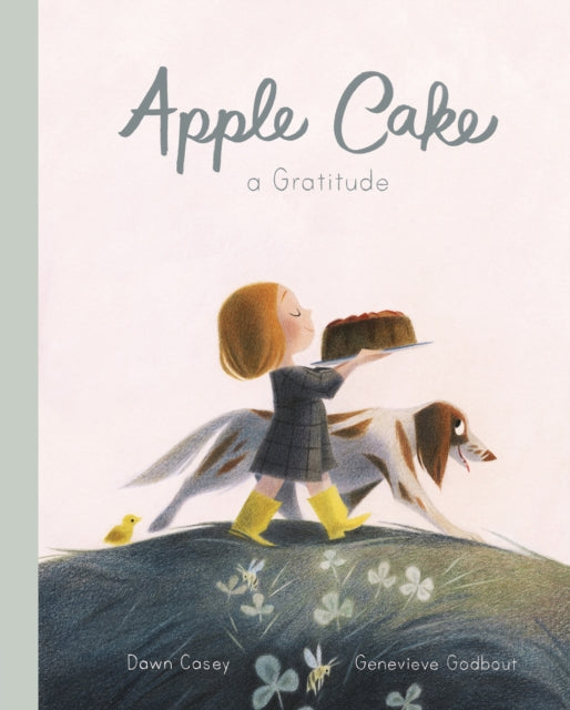 Book cover of: Apple Cake. By: Dawn Casey