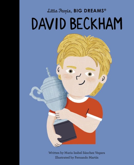 David Beckham 9780711298163 MARIA ISABEL SANCHEZ