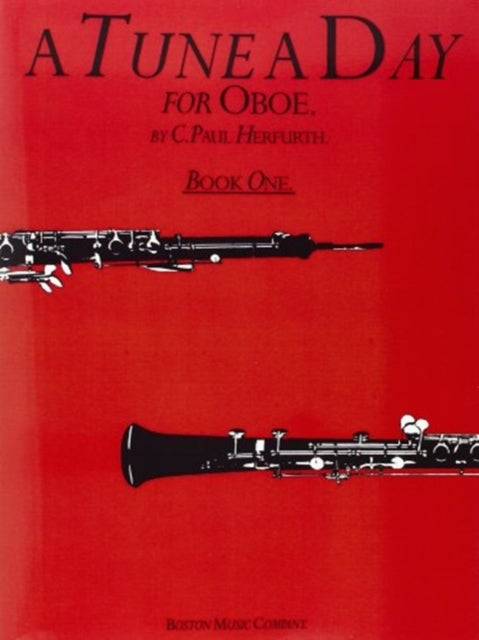 Book cover of: Tune A Day For Oboe Book One. By: C.P. Herfurth