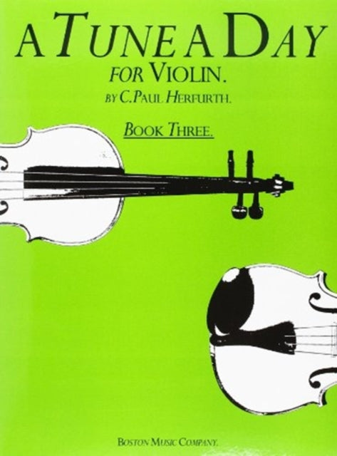 Book cover of: Tune A Day For Violin Book Three