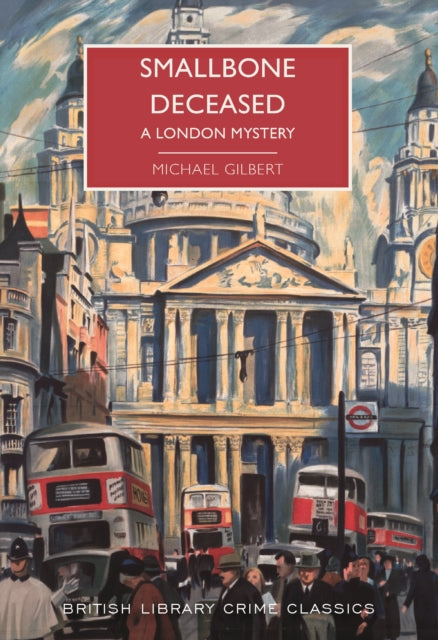 Book cover of: Smallbone Deceased. By: Michael Francis Gilbert