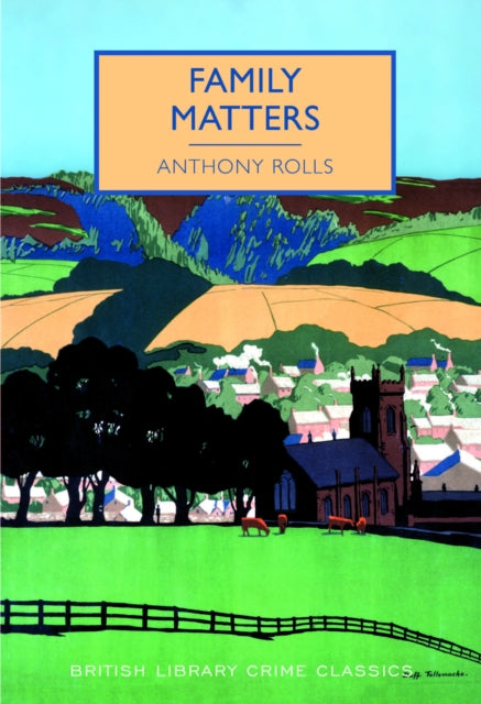 Book cover of: Family Matters. By: Anthony ROLLS