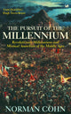 Book cover of: Pursuit Of The Millennium. By: Norman Rufus Colin Cohn