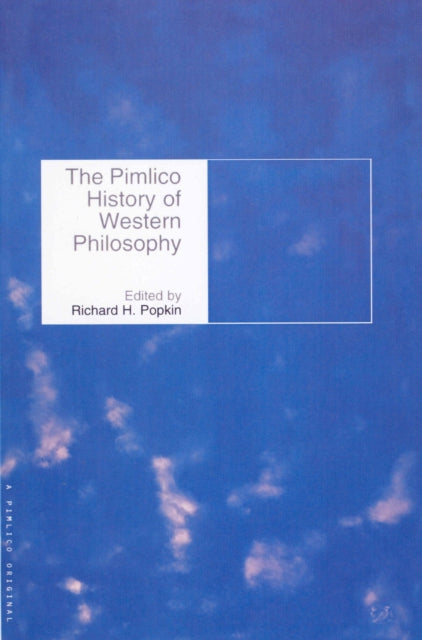 Book cover of: Pimlico History of Western Philosophy. By: Richard H. Popkin