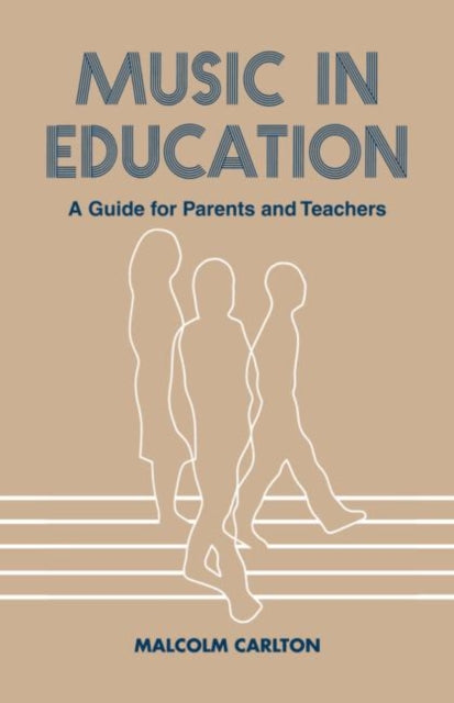 Book cover of: Music in Education. By: Malcolm Carlton