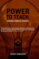 Book cover of: Power to Teach. By: Wendy Robinson