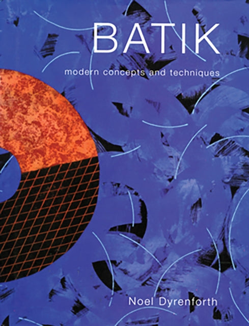 Book cover of: Batik. By: Noel Dyrenforth