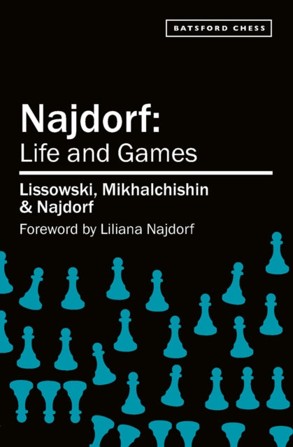 Book cover of: Najdorf - Life and Games. By: Adrian Mikhalchischin