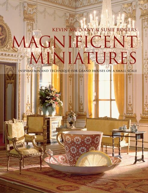 Book cover of: Magnificent Miniatures. By: Kevin Mulvany