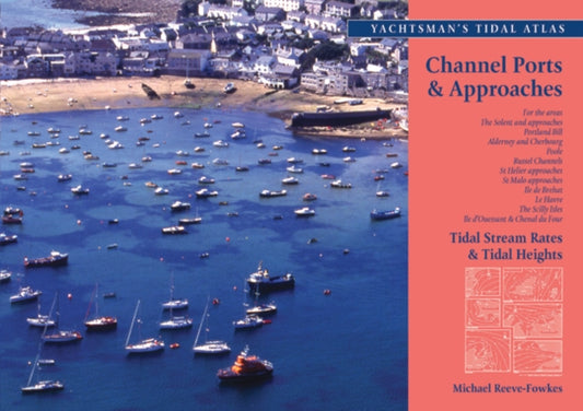 Book cover of: Yachtsman's Tidal Atlas. By: Michael Reeve-Fowkes
