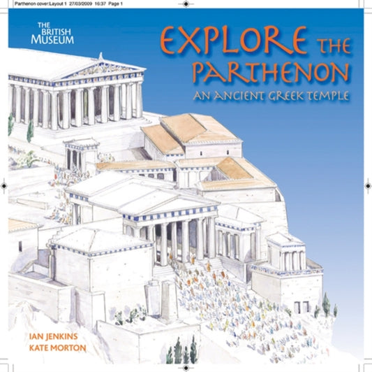 Book cover of: Explore the Parthenon