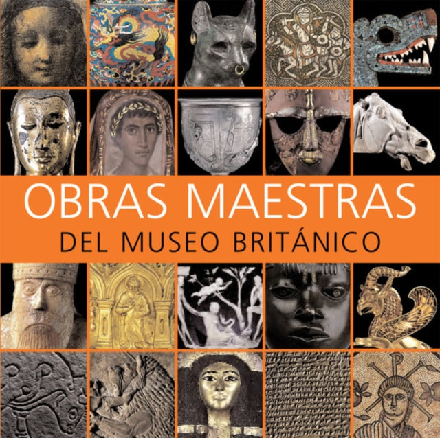 Book cover of: Obras Maestras del Museo Britanico. By: J. D. Hill . Neil MacGregor