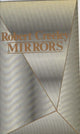 Book cover of: Mirrors. By: Robert Creeley
