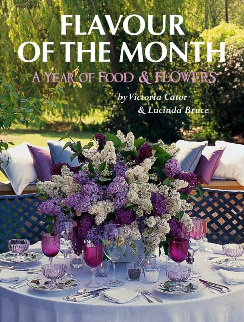 Book cover of: Victoria and Lucinda's Flavour of the Month. By: Victoria Cator