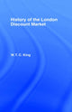 Book cover of: History of the London Discount Market