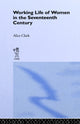 Book cover of: Working Life of Women in the Seventeenth Century. By: Alice Clark