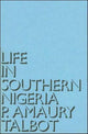 Book cover of: Life in Southern Nigeria