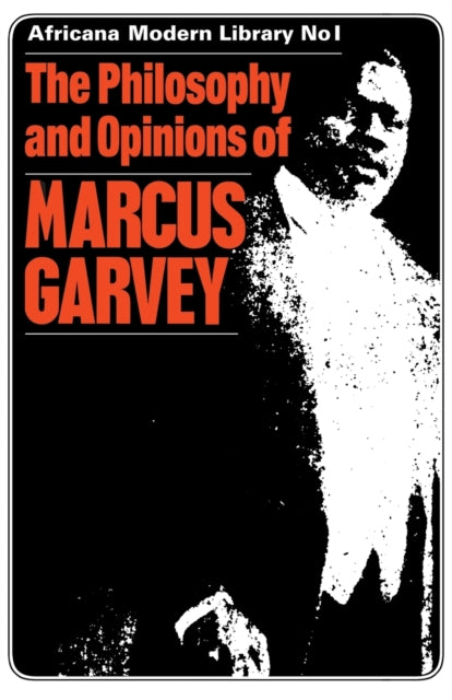 Book cover of: Philosophy and Opinions of Marcus Garvey. By: Amy Garvey