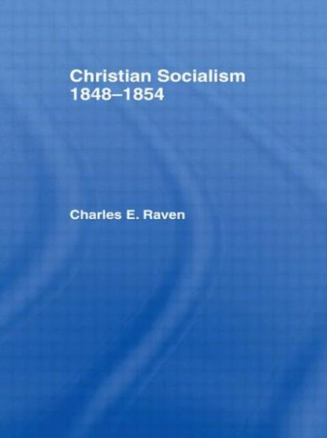 Book cover of: Christian Socialism, 1848-1854