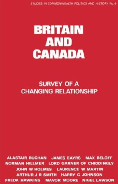 Book cover of: Britain and Canada. By: Peter Lyon