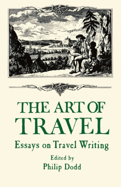 Book cover of: Art of Travel. By: Philip Dodds