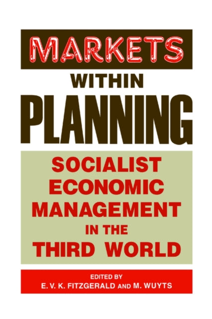 Book cover of: Markets within Planning. By: E. V Fitzgerald