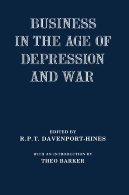 Book cover of: Business in the Age of Depression and War