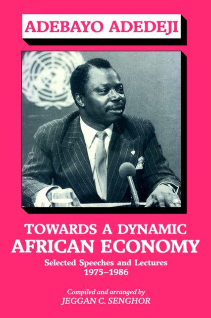 Book cover of: Towards a Dynamic African Economy